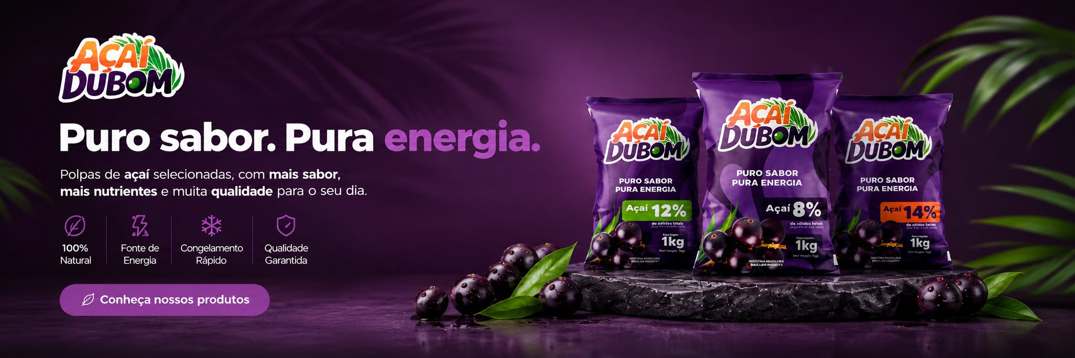 Açaí Du Bom - Puro sabor, pura energia